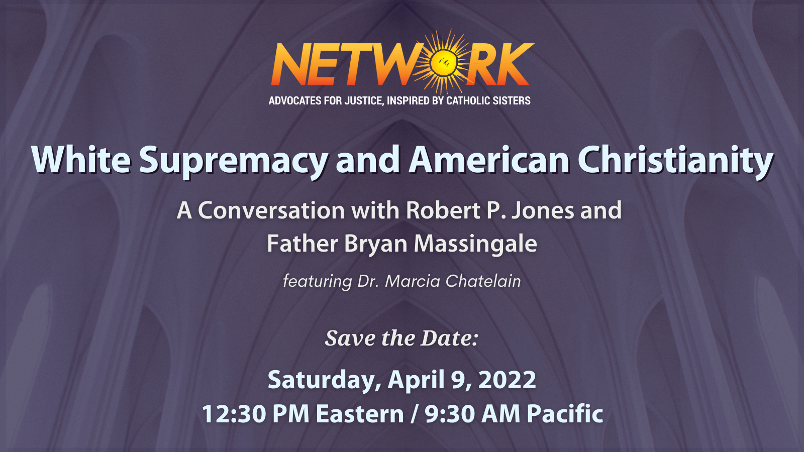 White Supremacy and American Christianity - NETWORK Lobby