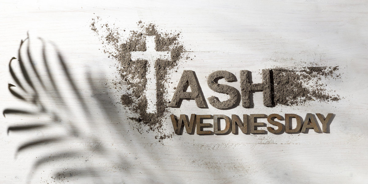 Ash Wednesday: Lent Calls Us to Repent and Make Reparation