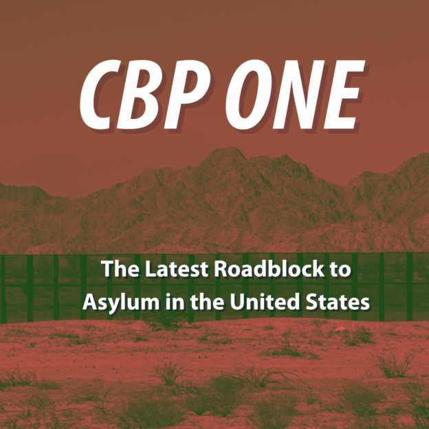 CBP One: The Latest Roadblock