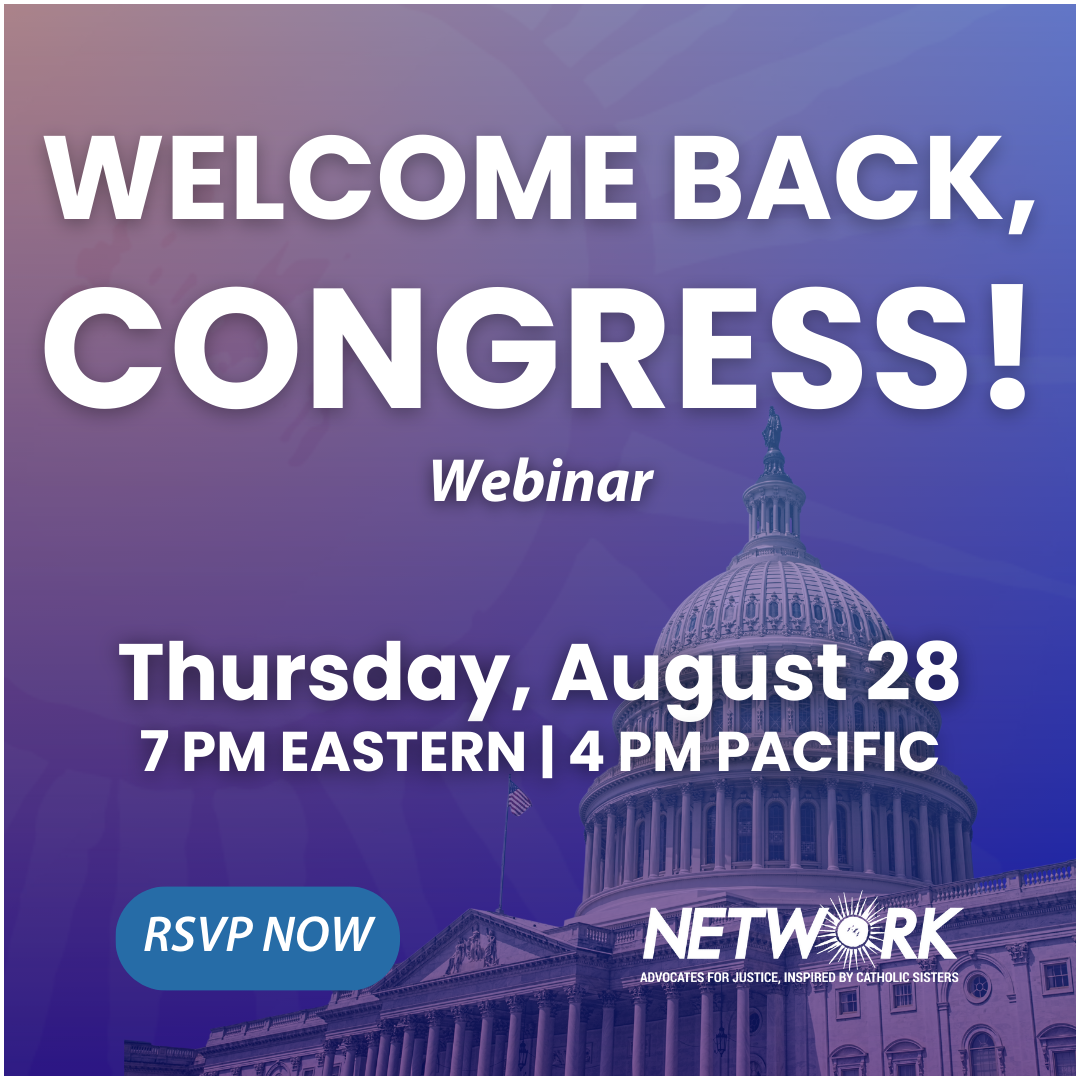 Welcome Back, Congress is a webinar hosted by NETWORK taking place on Thursday, August 28, 2025